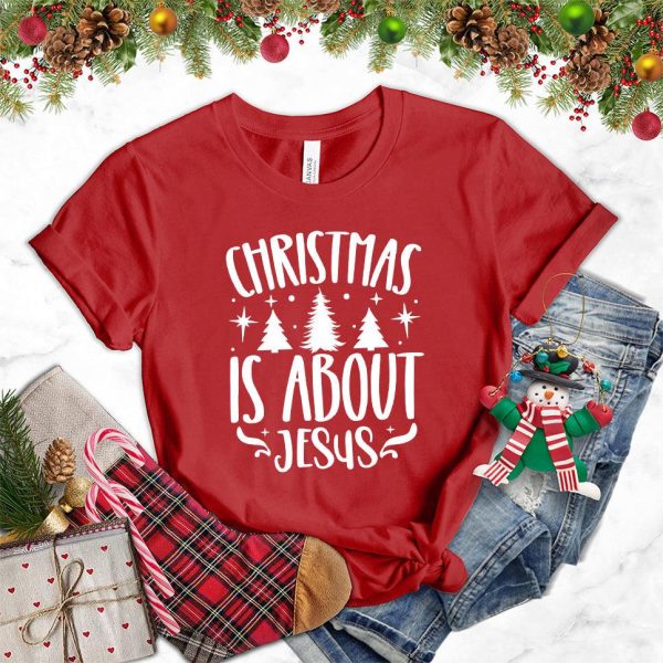 Christmas Is About Jesus T-Shirt_3788